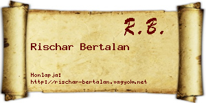 Rischar Bertalan névjegykártya